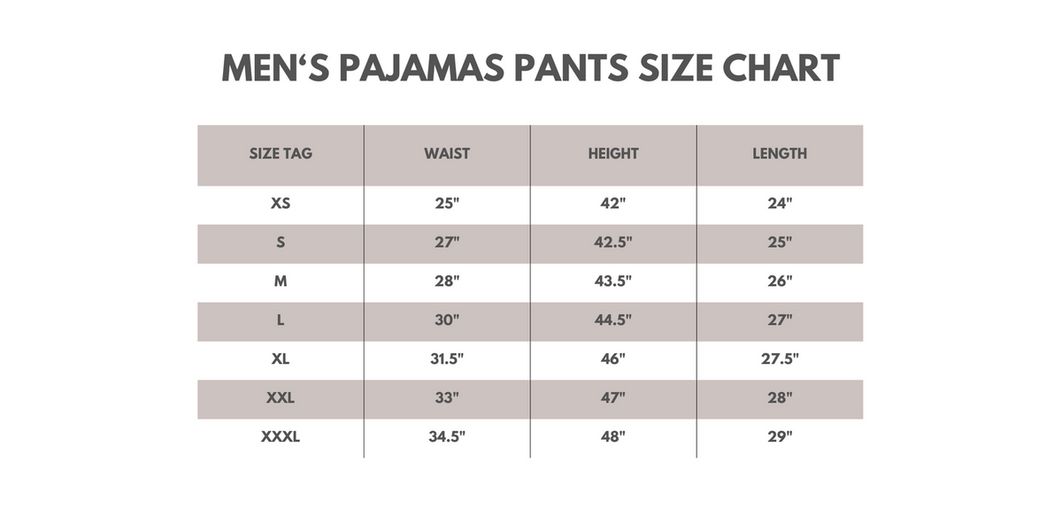 Men's pajama pants size chart from XS through XXXL with waist, height, and length measurements
